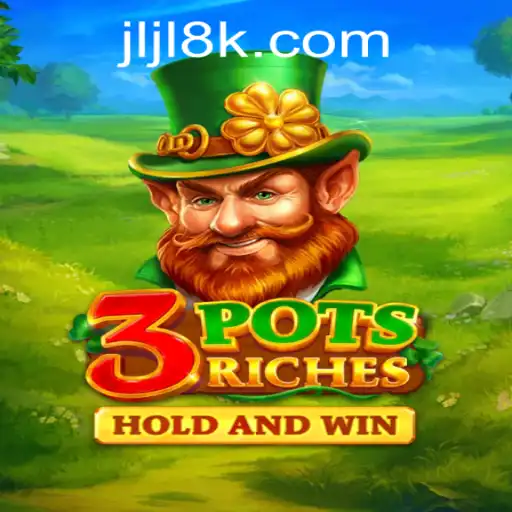 Discover the Thrilling World of 3potsRiches at 8K JILI CASINO