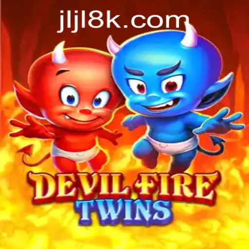 Exploring the Thrills of DevilFireTwins in 8K JILI CASINO
