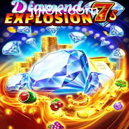 Unveiling DiamondExplosion7s: A Thrilling Adventure in 8K JILI CASINO
