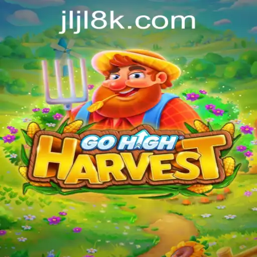 Explore GoHighHarvest: An 8K JILI CASINO Experience