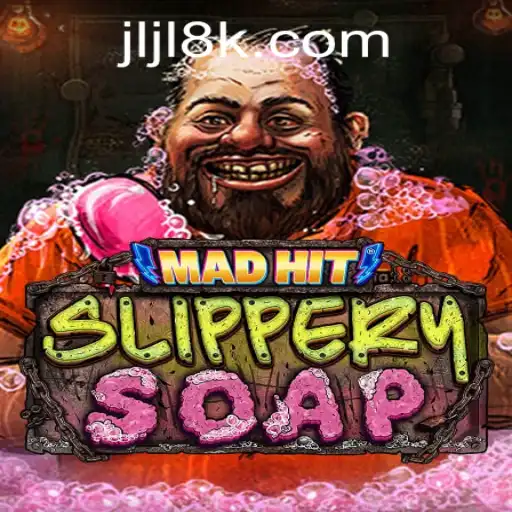 Uncover the Thrills of MadHitSlipperySoap: A Gaming Innovation by 8K JILI CASINO