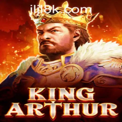 Exploring the Exciting World of KingArthur: A New 8K JILI CASINO Adventure