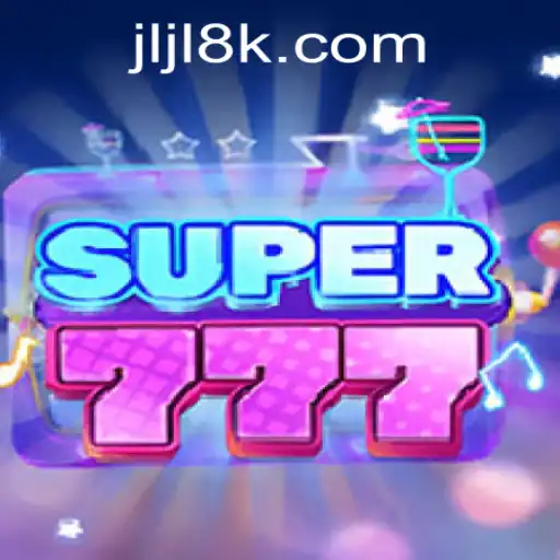 Exploring the Thrilling World of Super777: 8K JILI CASINO's Latest Sensation